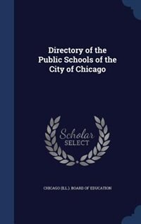 Front cover_Directory of the Public Schools of the City of Chicago