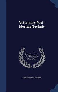 Front cover_Veterinary Post-Mortem Technic