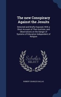 Front cover_The new Conspiracy Against the Jesuits