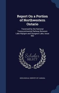 Couverture_Report On a Portion of Northwestern Ontario
