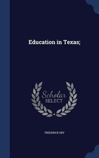 Front cover_Education in Texas;
