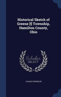 Front cover_Historical Sketch of Greene [!] Township, Hamilton County, Ohio