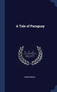 Couverture_A Tale of Paraguay