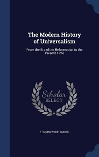 Front cover_The Modern History of Universalism