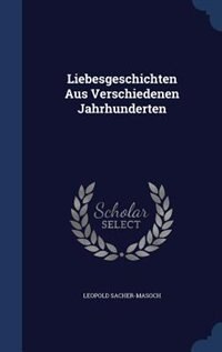 Couverture_Liebesgeschichten Aus Verschiedenen Jahrhunderten