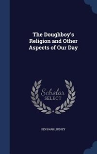 Couverture_The Doughboy's Religion and Other Aspects of Our Day