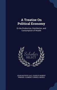 Front cover_A Treatise On Political Economy