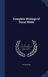 Front cover_Complete Writings of Oscar Wilde
