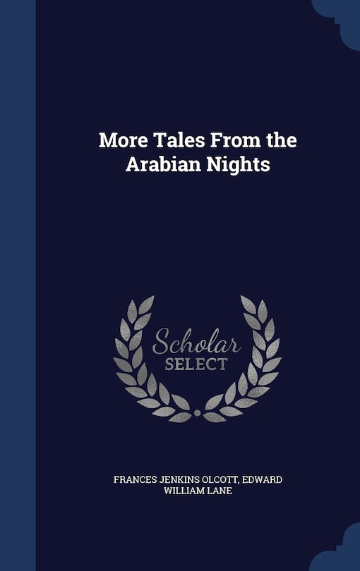 Front cover_More Tales From the Arabian Nights