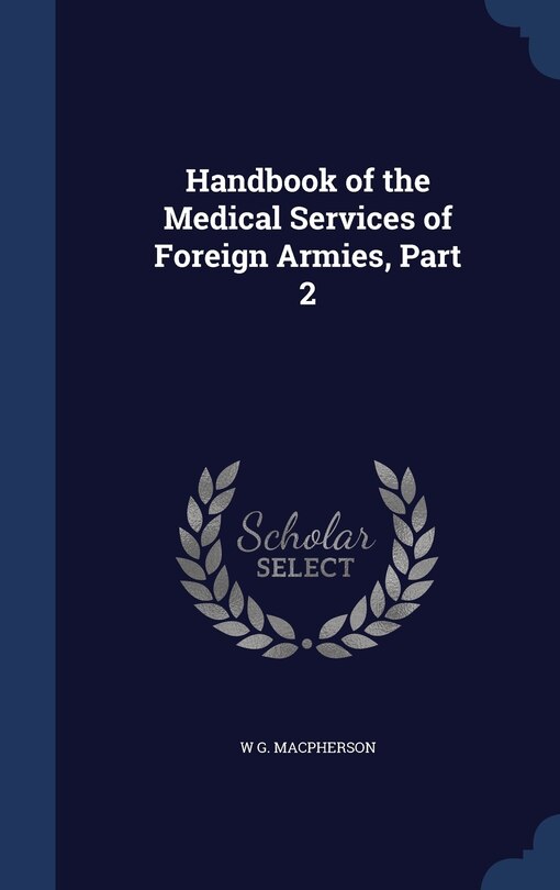 Front cover_Handbook of the Medical Services of Foreign Armies, Part 2