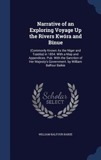 Front cover_Narrative of an Exploring Voyage Up the Rivers Kwóra and Bínue
