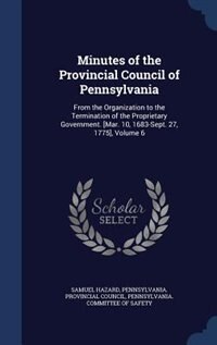Front cover_Minutes of the Provincial Council of Pennsylvania