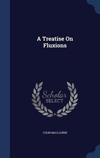 Front cover_A Treatise On Fluxions