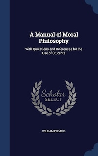 Front cover_A Manual of Moral Philosophy