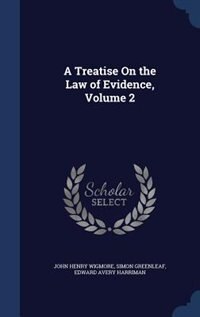 Front cover_A Treatise On the Law of Evidence, Volume 2