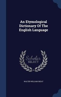 Front cover_An Etymological Dictionary Of The English Language