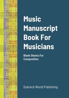 Couverture_Music Manuscript Book For Musicians