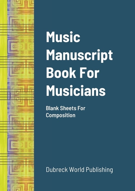 Couverture_Music Manuscript Book For Musicians