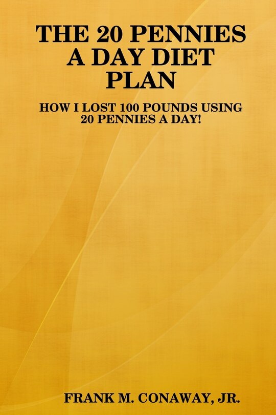 Couverture_The 20 Pennies a Day Diet Plan