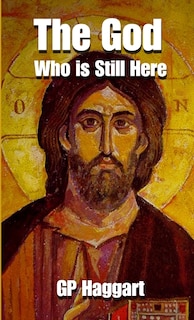 Front cover_The God Who is Still Here