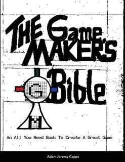 Front cover_The Game Maker's Bible