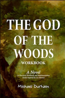 Front cover_The God of the Woods Workbook