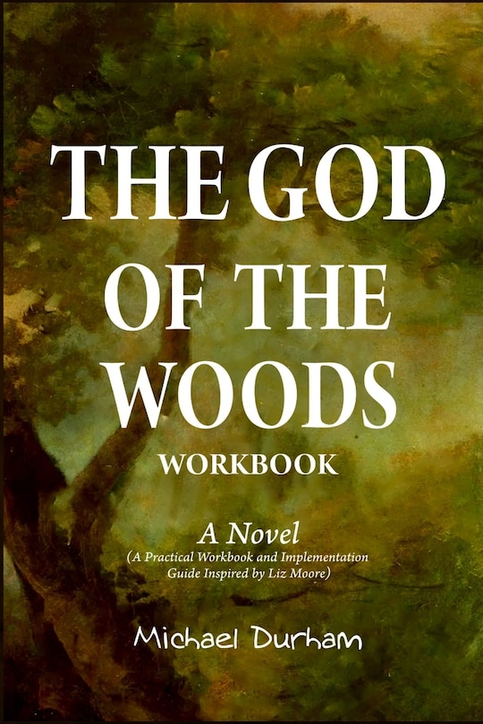 Front cover_The God of the Woods Workbook