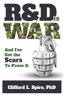 Front cover_R&D is War- and I've Got the Scars to Prove It