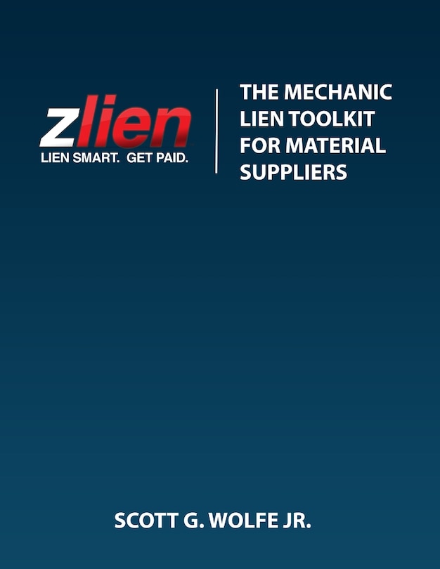 Mechanic Lien Toolkit For Material Suppliers