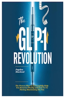 Front cover_The GLP-1 Revolution