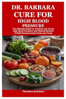 Front cover_Dr. Barbara Cure for High Blood Pressure