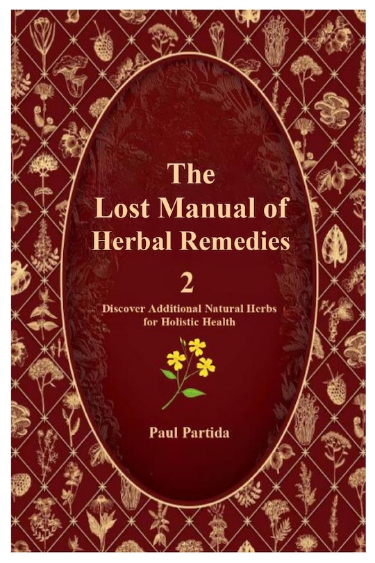 Front cover_The Lost Manual of Herbal Remedies 2