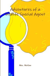 Front cover_Adventures of a Wildlife Special Agent