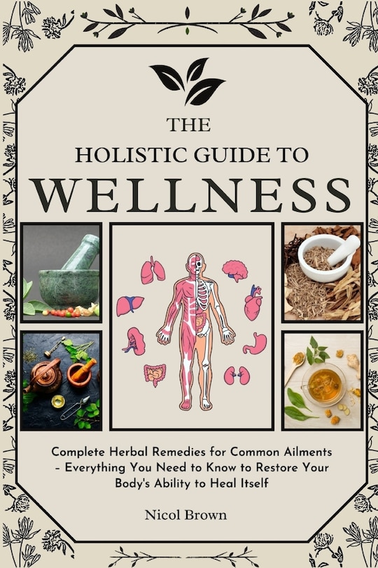 Front cover_The Holistic Guide to Wellness