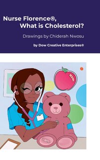 Couverture_Nurse Florence(R), What is Cholesterol?