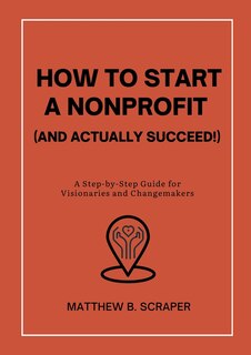Couverture_How to Start a Nonprofit (and Actually Succeed!)
