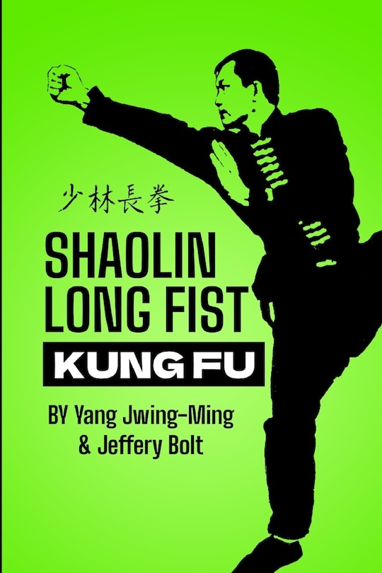 Couverture_Shaolin Long Fist Kung Fu