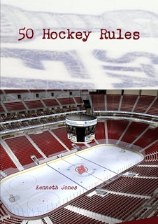 Front cover_50 Hockey Rules