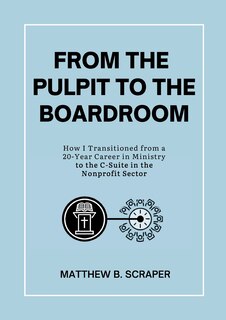 Front cover_From the Pulpit to the Boardroom