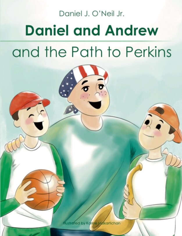 Front cover_Daniel and Andrew and the Path to Perkins