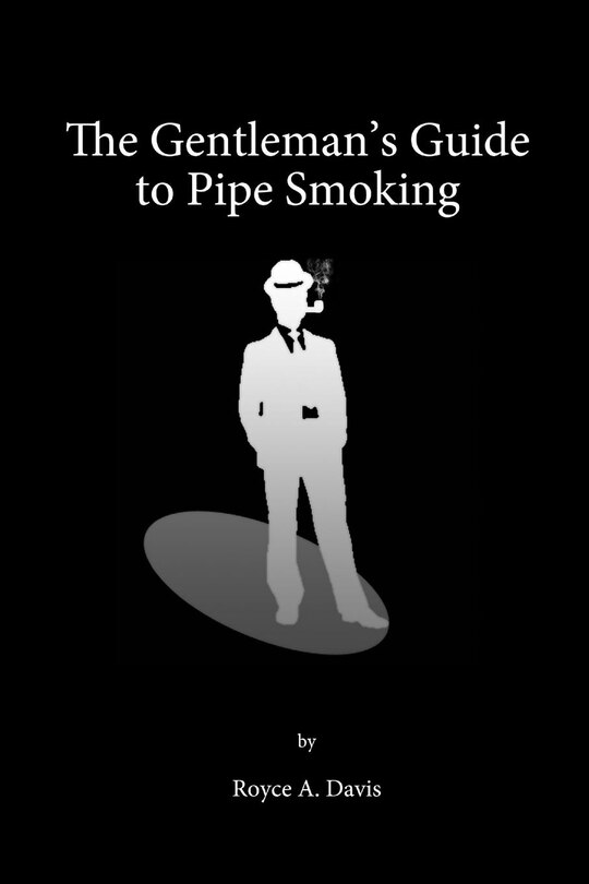 Front cover_The Gentleman's Guide to Pipe Smoking