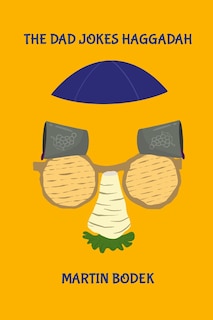 Front cover_The Dad Jokes Haggadah