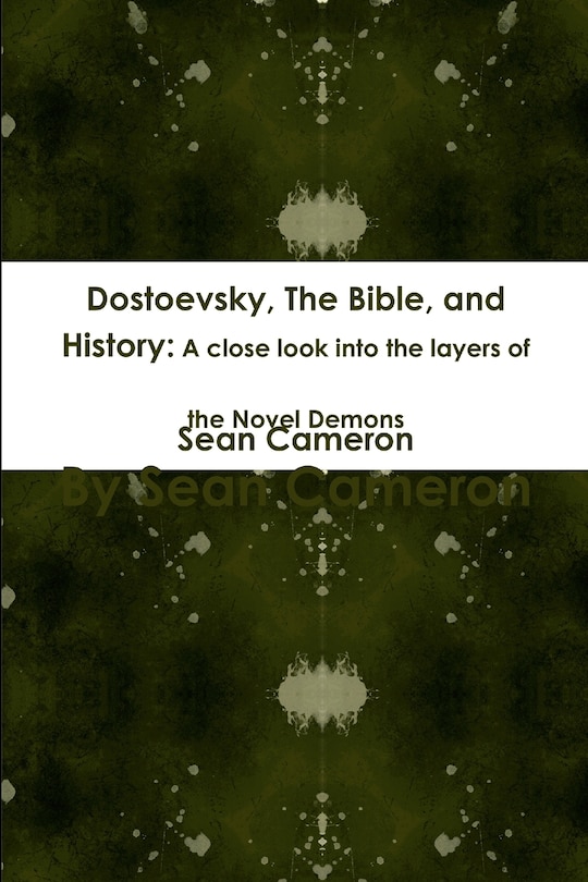 Front cover_Dostoevsky, The Bible, and History