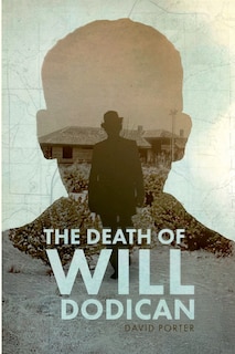 Front cover_The Death of Will Dodican