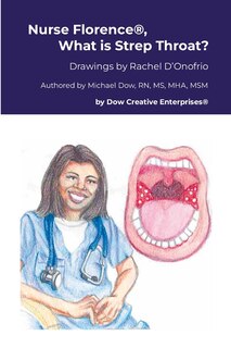Couverture_Nurse Florence(R), What is Strep Throat?
