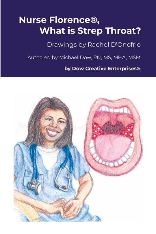 Couverture_Nurse Florence(R), What is Strep Throat?