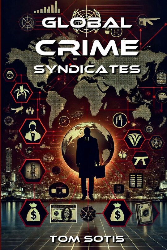 Front cover_Global Crime Syndicates