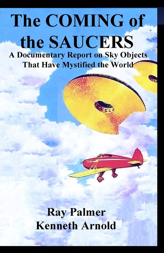 Front cover_The Coming of the Saucers