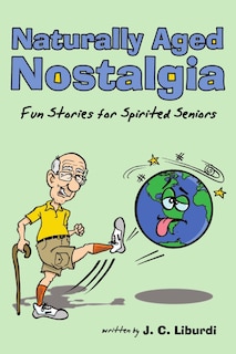 Front cover_Naturally Aged Nostalgia