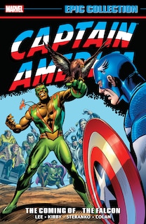 CAPTAIN AMERICA EPIC COLLECTION: THE COMING OF...THE FALCON